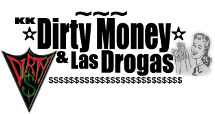 KK Dirty Monday and Las Drogas logo
